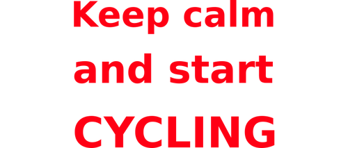 Keep Calm & Start Cycling Red And White Sign Clipart