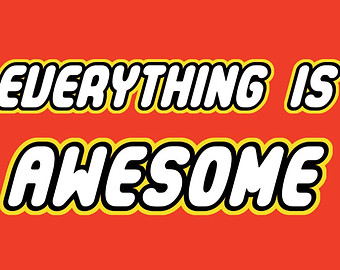 Lego Movie Everything Is Awesome 2 Image Clipart